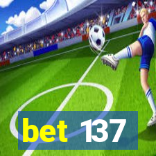 bet 137